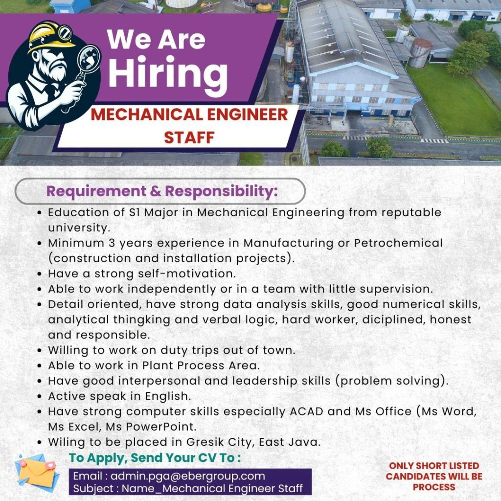 Lowongan Kerja Mechanical Engineering Staff Eber Group Gresik