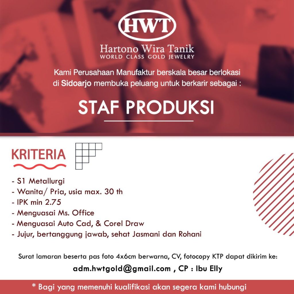 Lowongan Kerja Staf Produksi PT Hartono Wira Tanik (HWT Gold) Sidoarjo